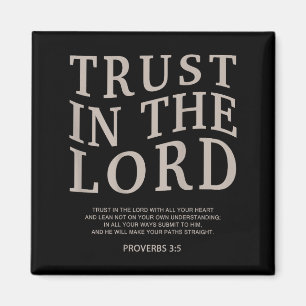 Trust The Lord Christian Faith Bible Verse Scriptu Magnet