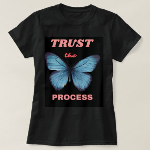 Trust the Process Black Half Sleeve T-Shirt –