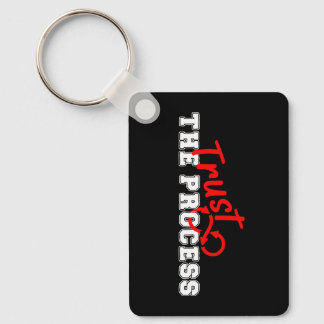 Trust The Process Inspirational Typography Design Key Ring