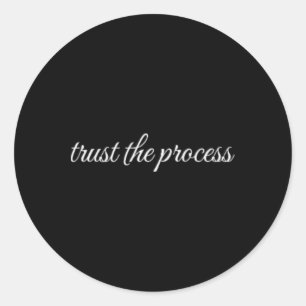 Trust The Process, Mental Health Therapy Classic Round Sticker
