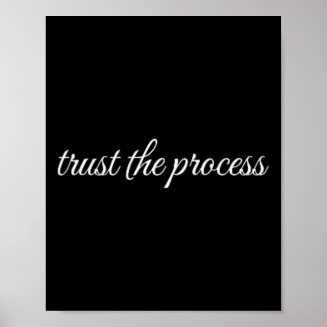 Trust The Process, Mental Health Therapy  Poster (Front)