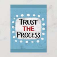 Trust The Process Postcard