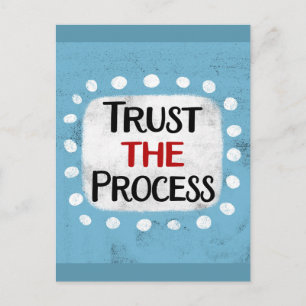 Trust The Process Postcard