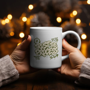 Trust The Process Streetwear Graffiti Design Coffee Mug