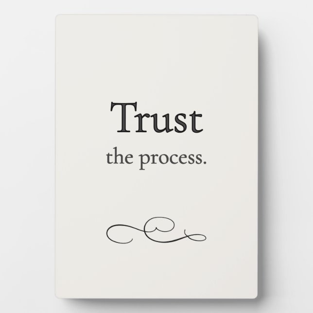 Trust the Process Work Plaque (Front)