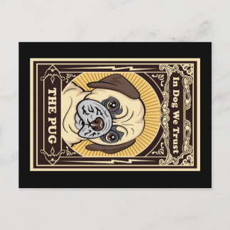 Trust The Pug Postcards