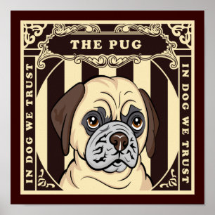 Trust The Pug Poster