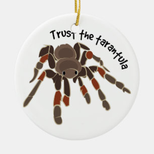 Trust The Tarantula Ceramic Tree Decoration