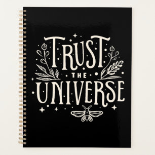 Trust the universe witchy planner