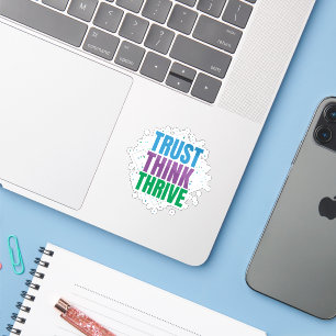 Trust Think Thrive – Motivational Quote Design