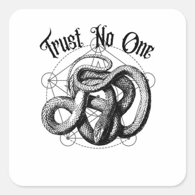 Trust To No One Gothic Snake Holy Geometry Sceptic Square Sticker (Front)