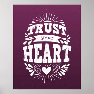 Trust Your Heart Poster