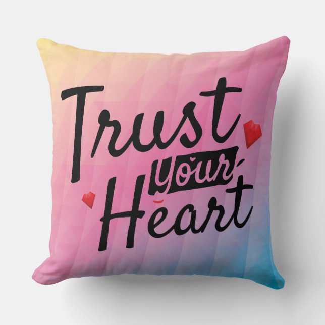 Trust Your Heart Rainbow Decorative Pillow (Front)