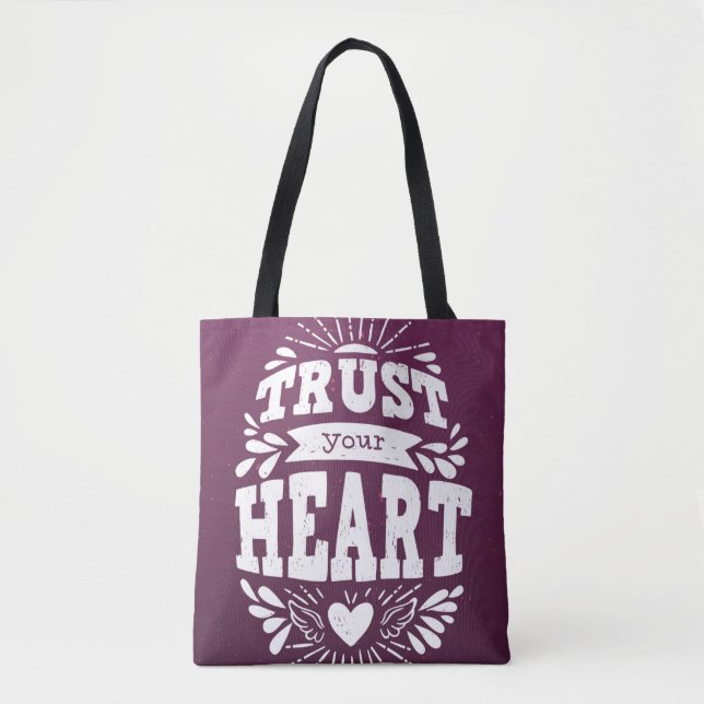 Trust Your Heart Tote Bag (Front)