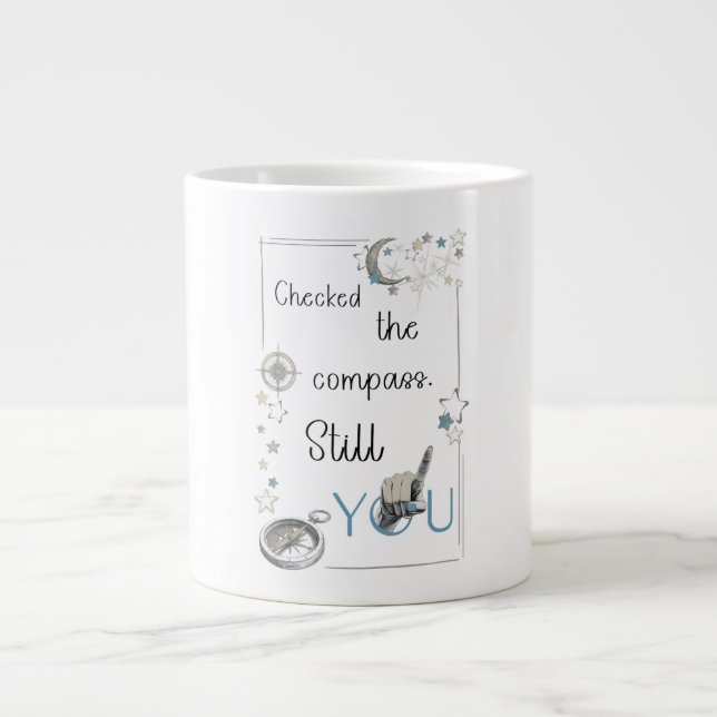 Trust Your Inner Compass. Self Care Afirmation Large Coffee Mug (Front)