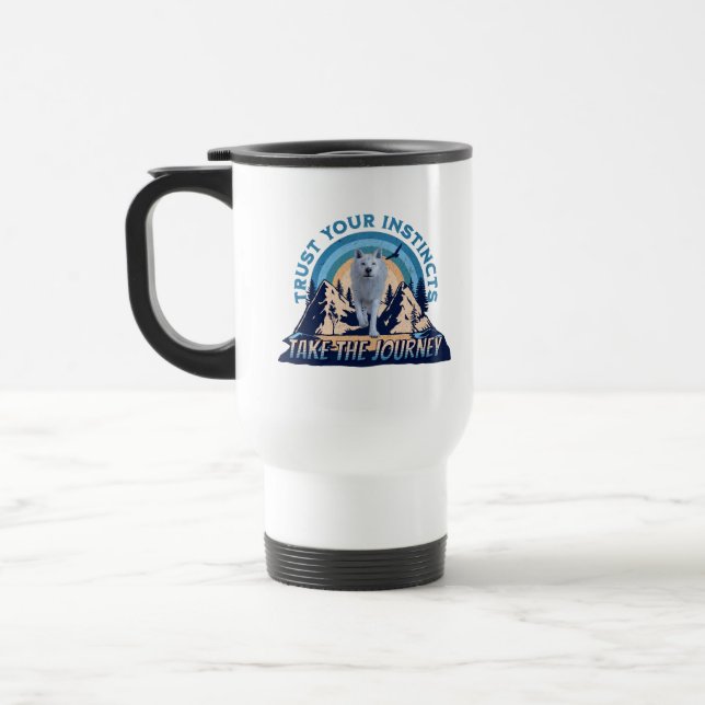 Trust Your Instincts Arctic Wolf Adventure Art Travel Mug (Left)
