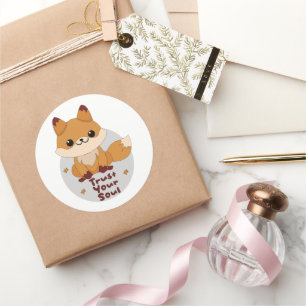 Trust your soul Kawaii cute funny baby fox brown Classic Round Sticker