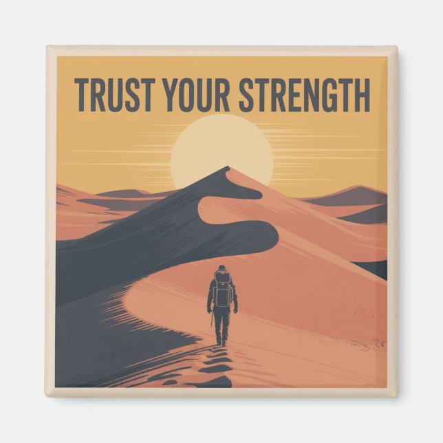 Trust Your Strength Magnet (Front)