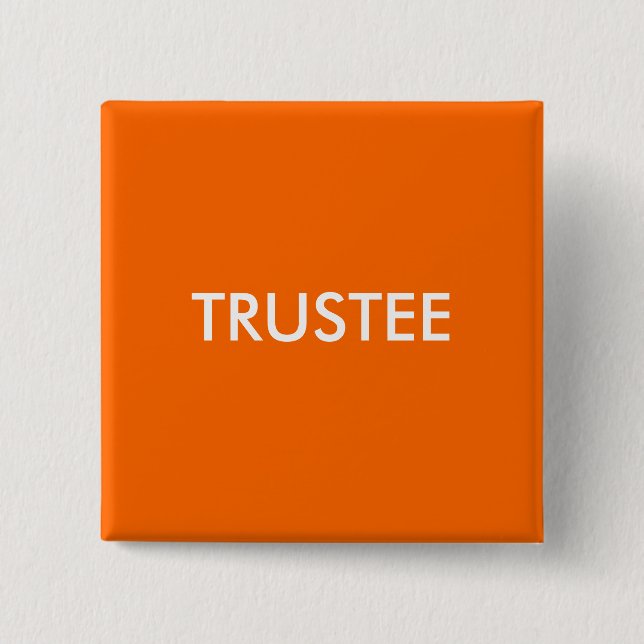 TRUSTEE 15 CM SQUARE BADGE (Front)