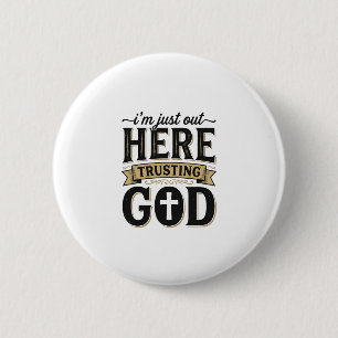 Trusting God Christian Quote Vintage T-Shirt 6 Cm Round Badge
