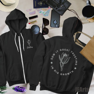 Trusting in His Growth Epic Gardening Plants Hoodie