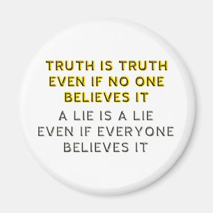 Truth and Lie Magnet