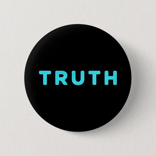 TRUTH HONESTY INTEGRITY MOTTO MOTIVATIONAL EXPRESS 6 CM ROUND BADGE (Front)