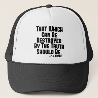 Truth Hurts Trucker Hat