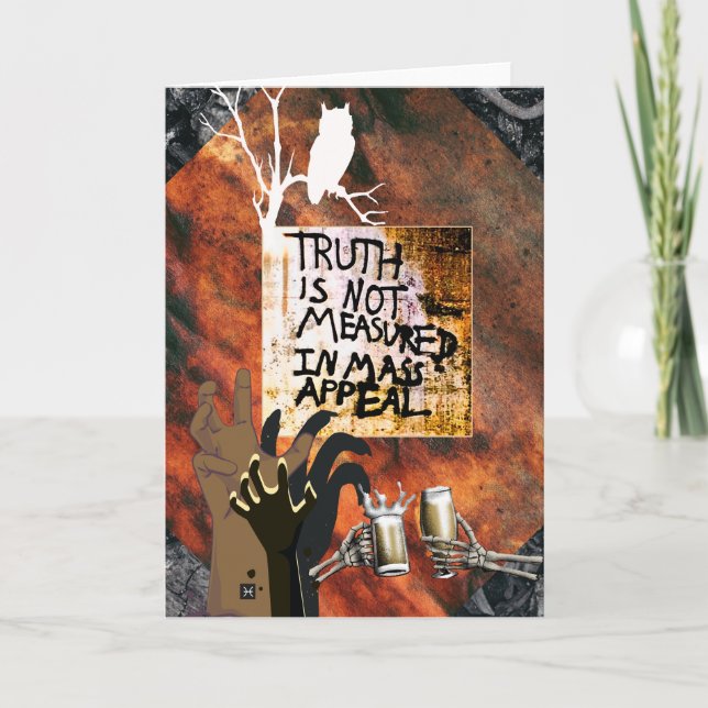 Truth is not measured in mass appeal card (Front)
