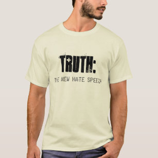 TRUTH is THE NEW HATE SPEECH - Organic Men's T T-Shirt