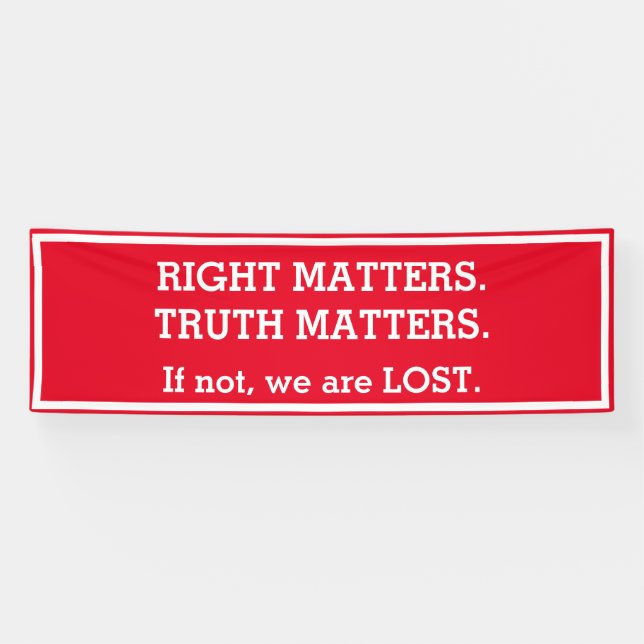 Truth Matters Impeachment Protest Sign Wide (Horizontal)