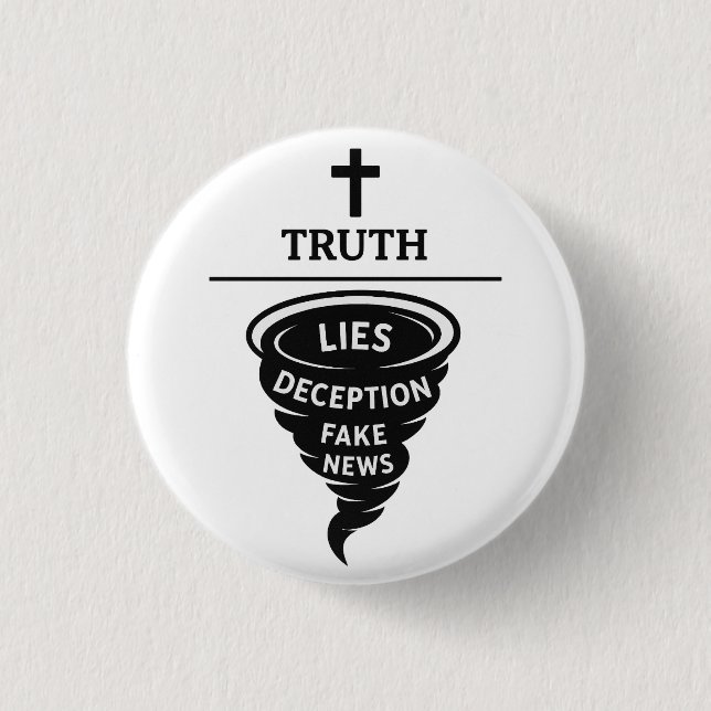 Truth over lies 3 cm round badge (Front)