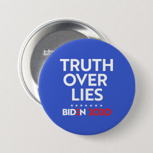 TRUTH OVER LIES 7.5 CM ROUND BADGE