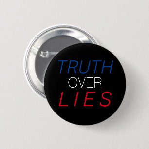 "Truth over Lies" blue white red black - 6 Cm Round Badge