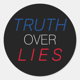 "Truth over Lies" blue white red black - Classic Round Sticker