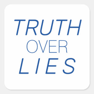 "Truth over Lies" blue white - Square Sticker