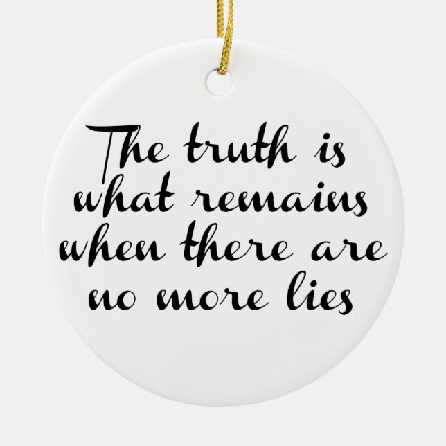 Truth Remains Ceramic Tree Decoration (Front)
