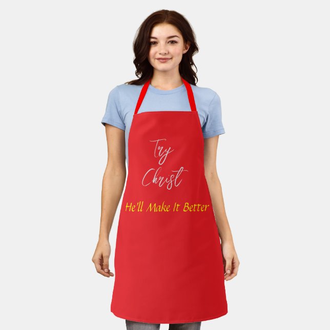 Try Christ-He'll Make It Better Red               Apron (Worn)