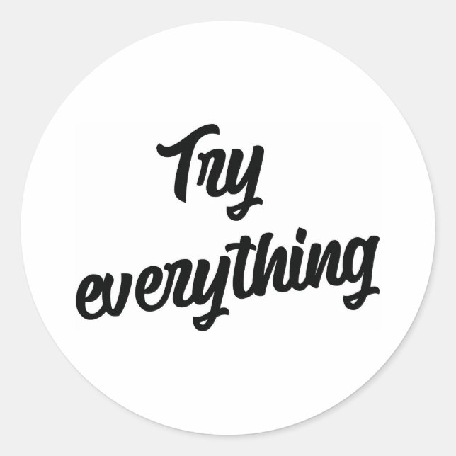Try everything classic round sticker (Front)