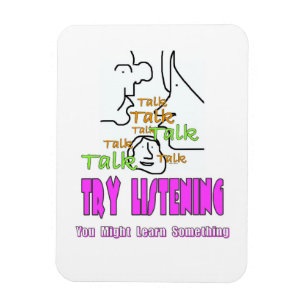 Try Listening Refrigerator  Magnet