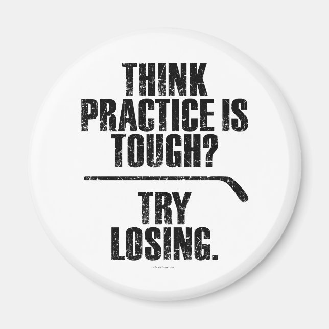 Try Losing (Hockey) Magnet (Front)