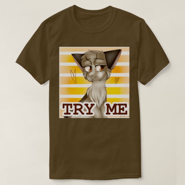 try me 1 T-Shirt (Design Front)