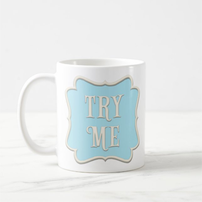 "Try Me" Fairytale Tea Party Pastel Blue Coffee Mug (Left)