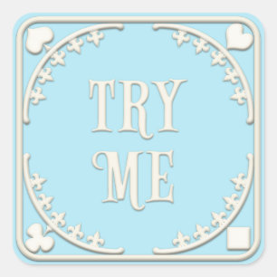 "Try Me" Wonderland Tea Party Inviting Blue Square Sticker