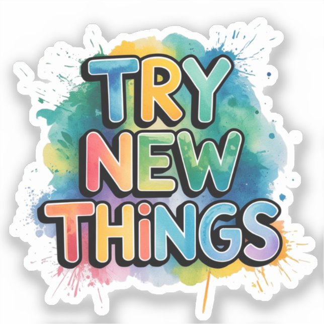 Try new things (Front)