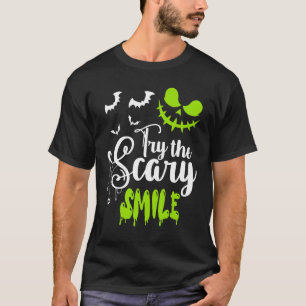 Try The Scary Smile Pumpkin Jack O Lantern Face T-Shirt