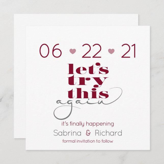 Try This Again Pink Merlot Grey  Save the Date Invitation (Front/Back)