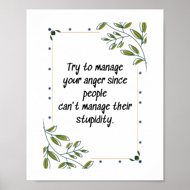 Try to Mange Your Anger - Motivational Poster (Front)
