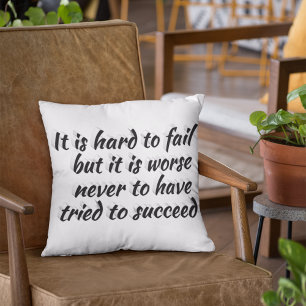 Try to succeed Motivational Quote Cushion