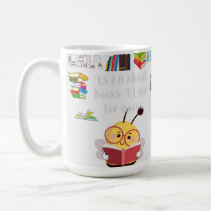 'ts all about books  coffee mug